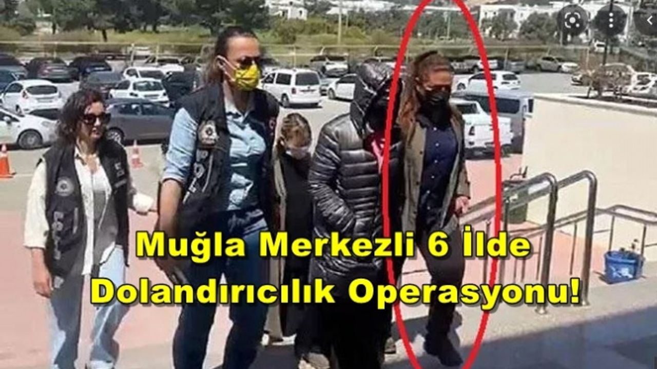 Lideri 'Prenses' Lakaplı Çeteden 'Dublörlü' Dolandırıcılık