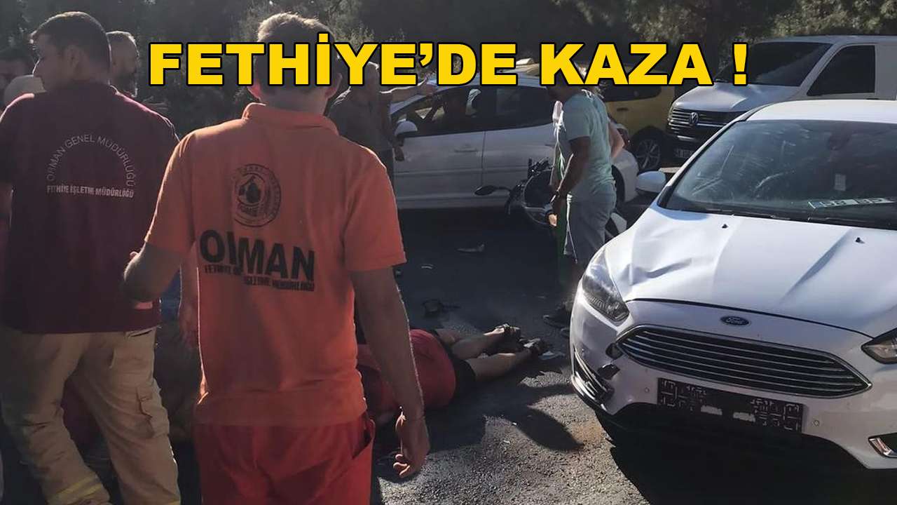 Fethiye'de Otomobil Motosikletle Çarpıştı: 1 Ölü