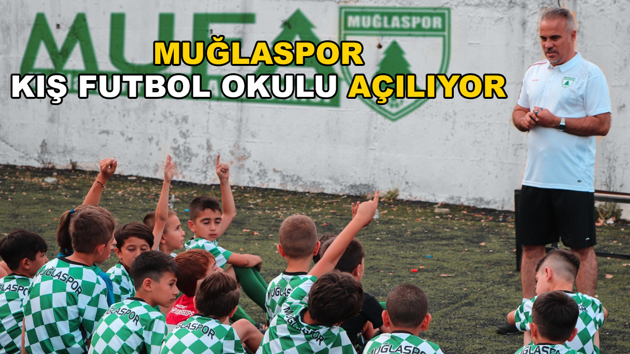 Muğlaspor Kış Futbol Okulunun Hazırlıkları Tamamlandı