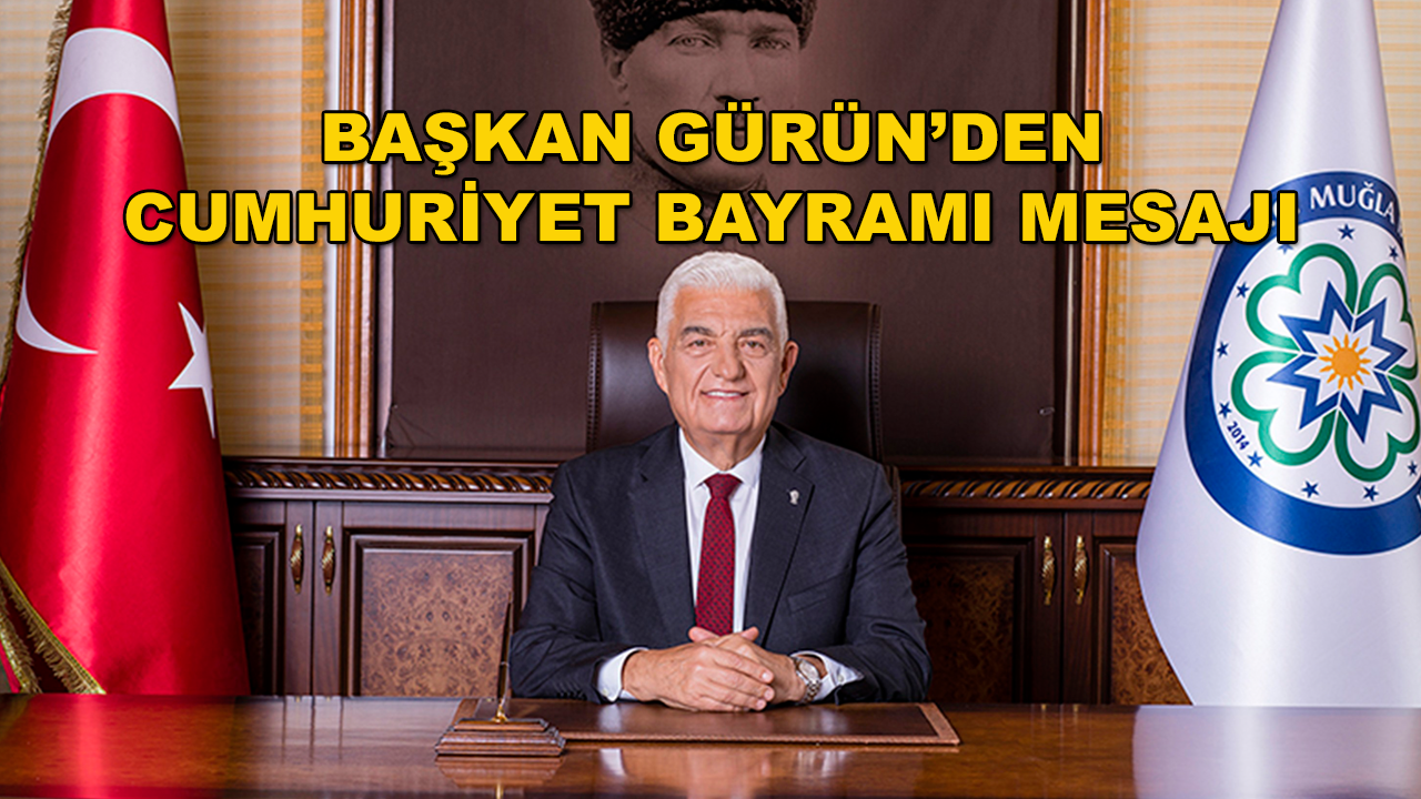 Başkan Gürün'den Cumhuriyet Bayramı Kutlama Mesajı