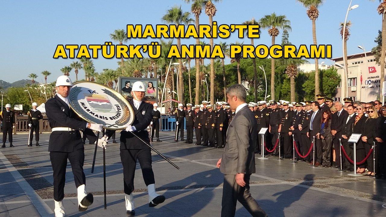 Marmaris'te Atatürk'ü Anma Programı Düzenlendi