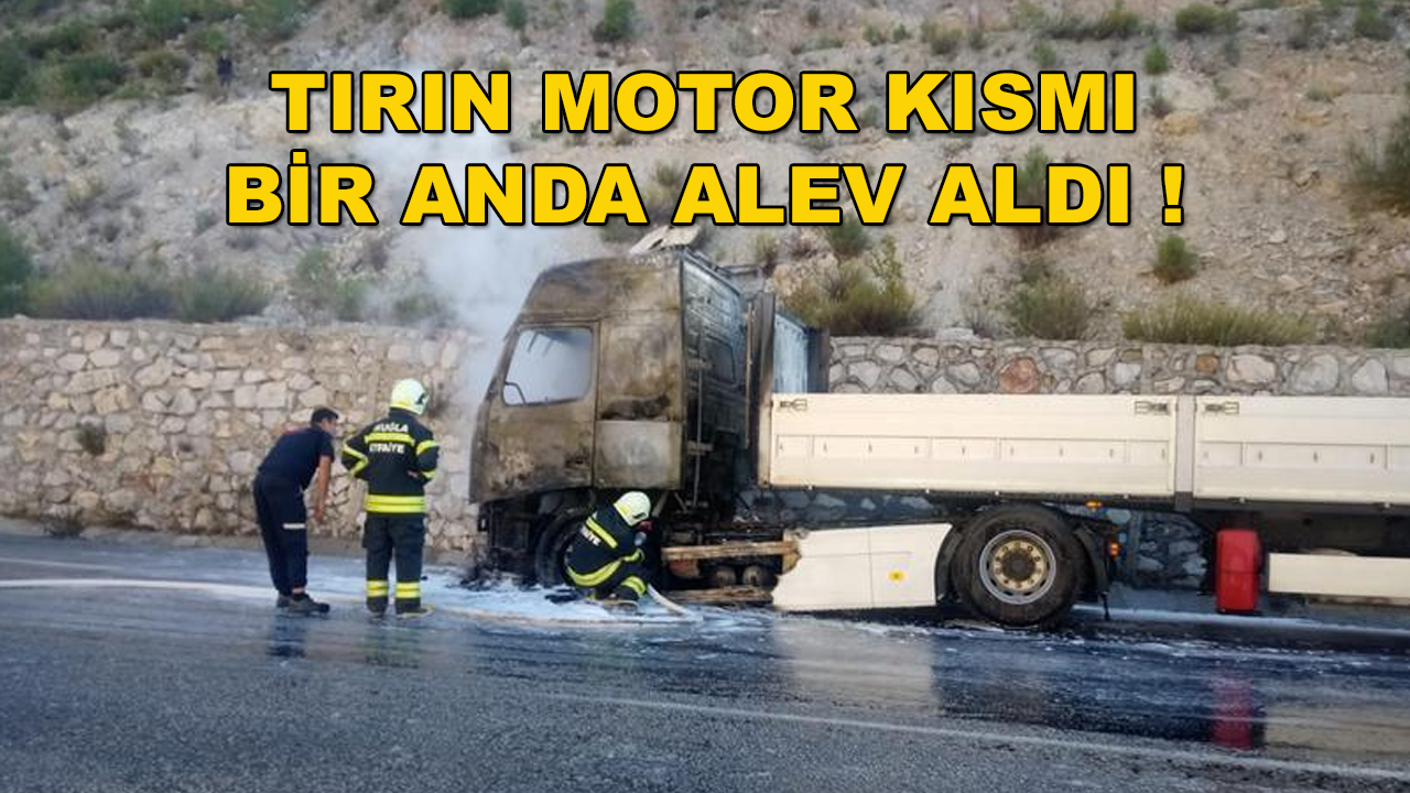 Milas'ta Seyir Halindeki Tırın Motor Kısmında Yangın Çıktı