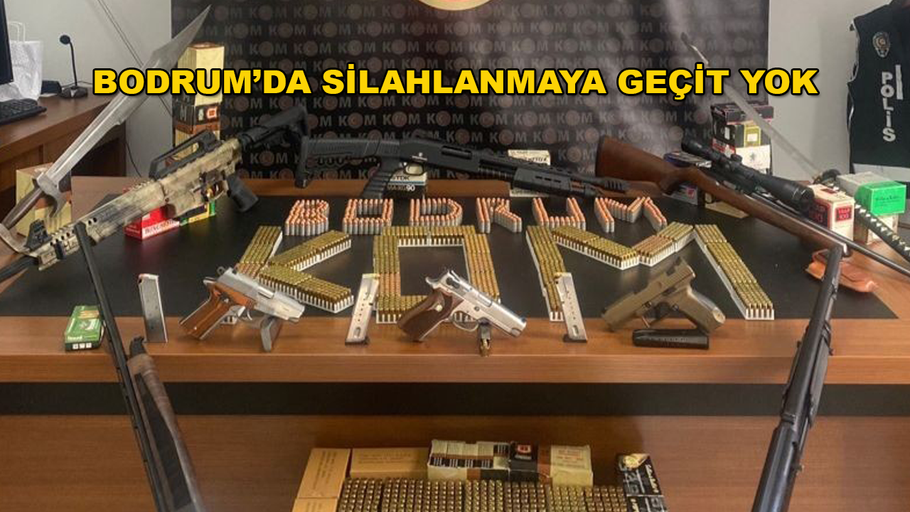 Bodrum'da Düzenlenen Operasyonlarda Çok Sayıda Silah Ele Geçirildi