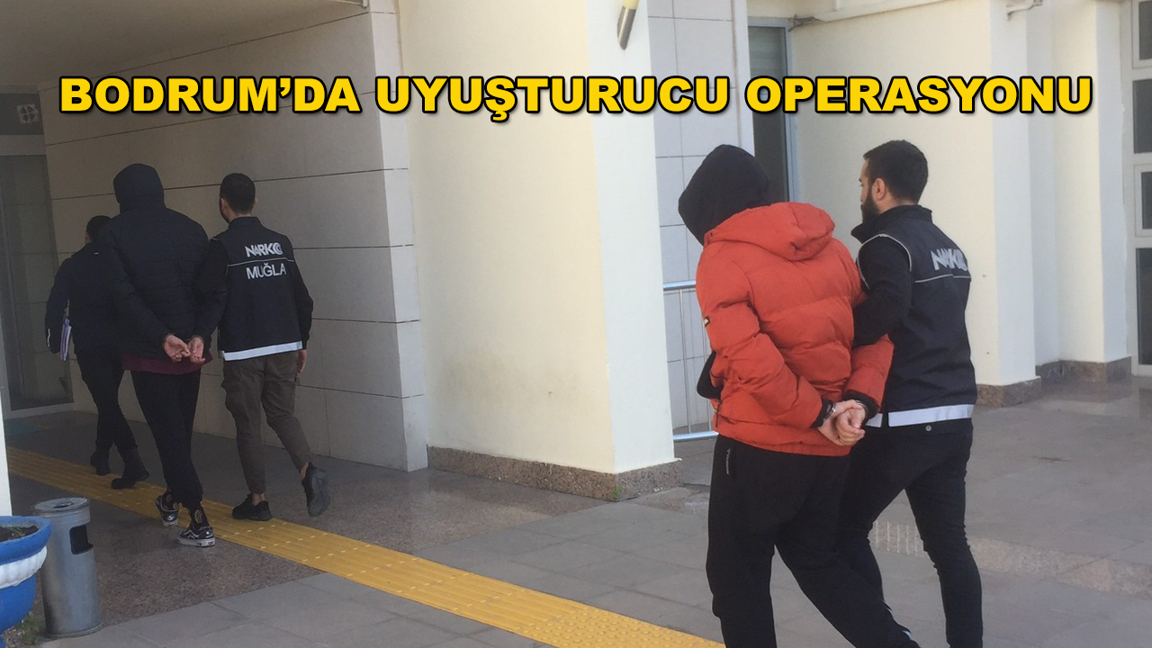 Bodrum'da 340 Gram Uyuşturucu Ele Geçirildi: 1 Kişi Tutuklandı