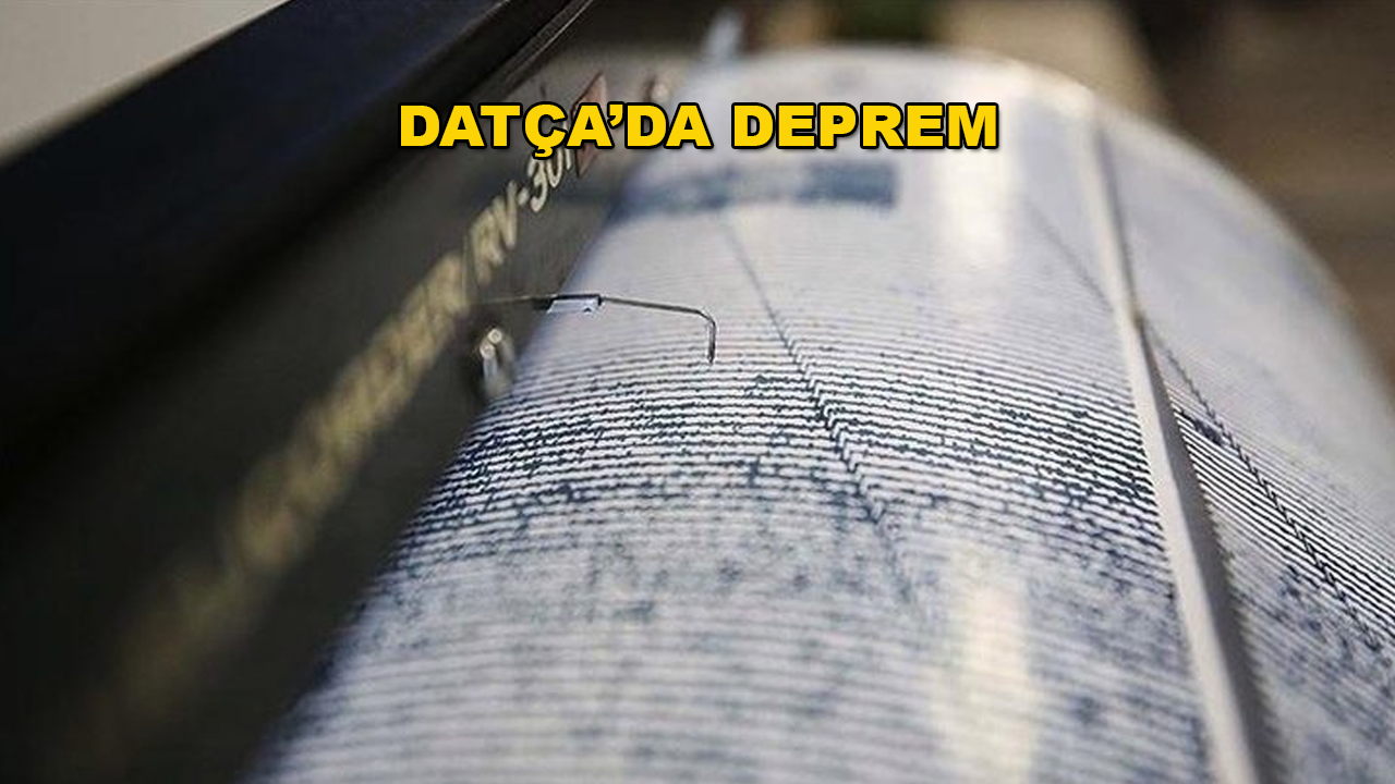 AFAD Duyurdu: Datça'da Deprem
