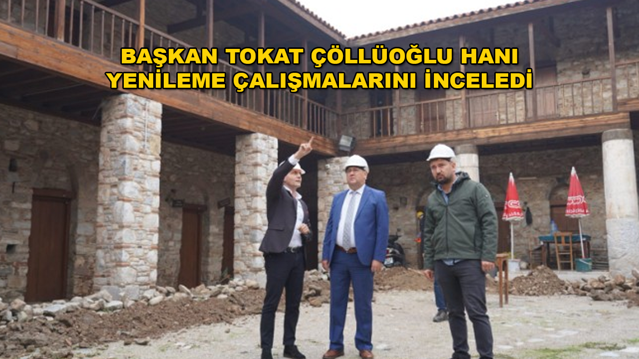Milas'taki Çöllüoğlu Hanı'nda Yenileme Çalışmaları Devam Ediyor