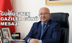 Menteşe Belediye Başkanı Gümüş'ten Gaziler Günü Mesajı