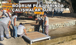 Bodrum'da Halk Plajlarında Çalışmalar Sürüyor