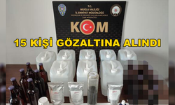 Muğla'da Sahte Alkol Operasyonu 15 Gözaltı