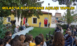 Atatürk Çocukları Kütüphanesi Milas'ta Açıldı