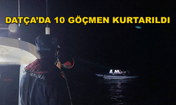 Sahil Güvenlik Datça'da 10 Göçmeni Kurtardı