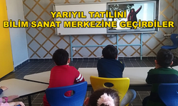 YARIYIL TATİLİNDE KÖYCEĞİZ BİLİM VE SANAT MERKEZİNE ÖĞRENCİLER YOĞUN İLGİ GÖSTERDİ