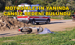 BODRUM'DA 62 YAŞINDAKİ ADAMIN CANSIZ BEDENİ MOTOSİKLETİN YANINDA BULUNDU