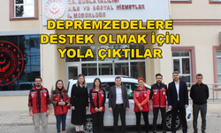 5 KİŞİLİK PSİKOSOSYAL DESTEK EKİBİ DEPREM BÖLGESİNE GİTTİ
