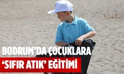 BODRUM'DA MİNİKLERE 'SIFIR ATIK' EĞİTİMİ VERİLDİ
