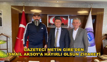 Metin Gire'den Acıpayam Ticaret Odası Başkanı Aksoy'a Hayırlı Olsun Ziyareti