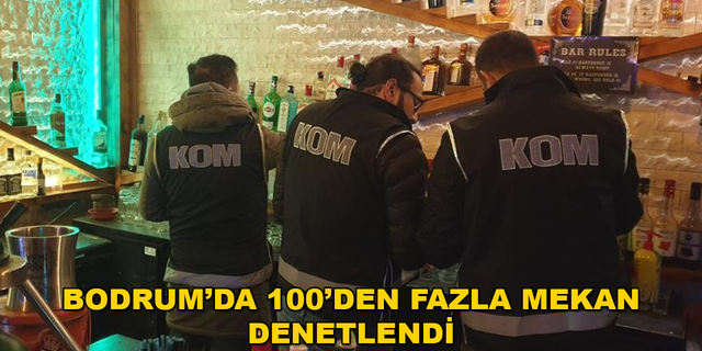 Bodrum'da Sahte ve Kaçak İçki Denetimleri Gerçekleştiriliyor