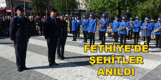 FETHİYE'DE 18 MART TÖRENİ YAPILDI