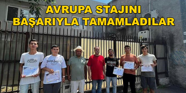 KÖYCEĞİZLİ ÖĞRENCİLER ROMANYA STAJINI TAMAMLADI